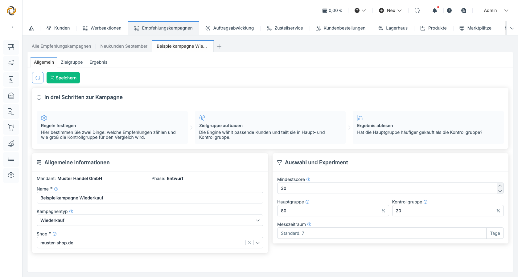 Registerkarte Allgemein einer Empfehlungskampagne mit dem Hinweisfeld „In drei Schritten zur Kampagne“, dem Block „Allgemeine Informationen“ und dem Block „Auswahl und Experiment“.